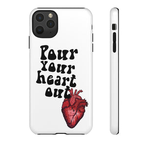 Pour Your Heart Out iPhone Case