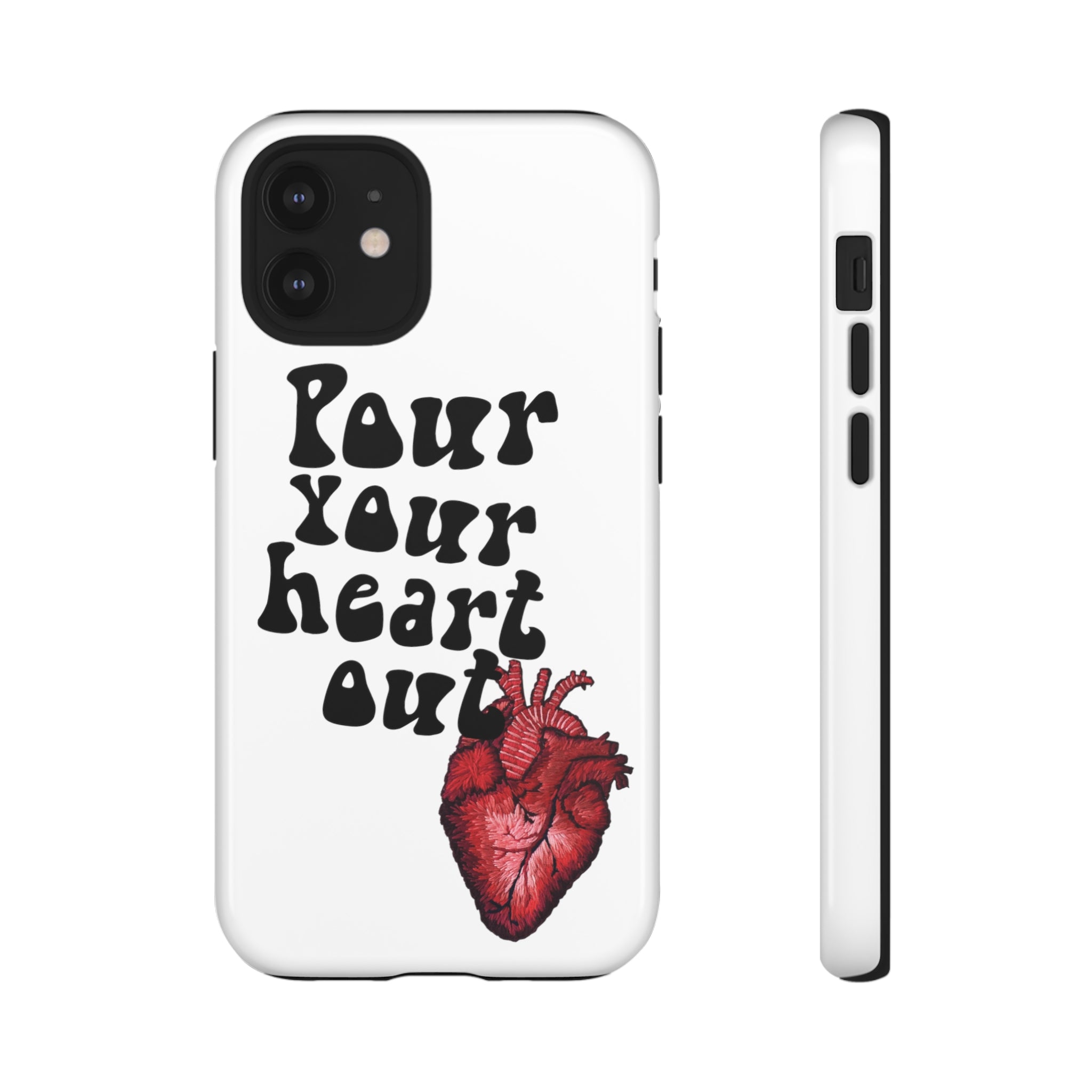 Pour Your Heart Out iPhone Case