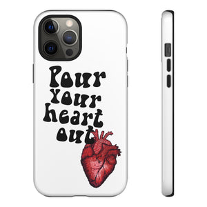 Pour Your Heart Out iPhone Case