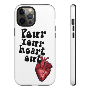 Pour Your Heart Out iPhone Case