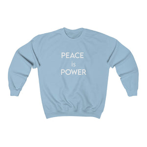 PEACE is POWER Sweatshirt