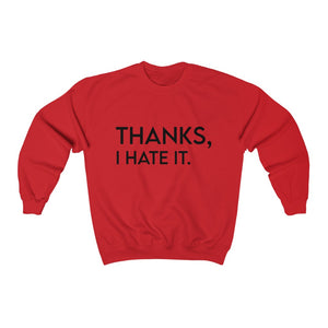 Thanks... Sweatshirt