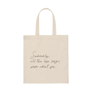 All The Love Songs Canvas Tote